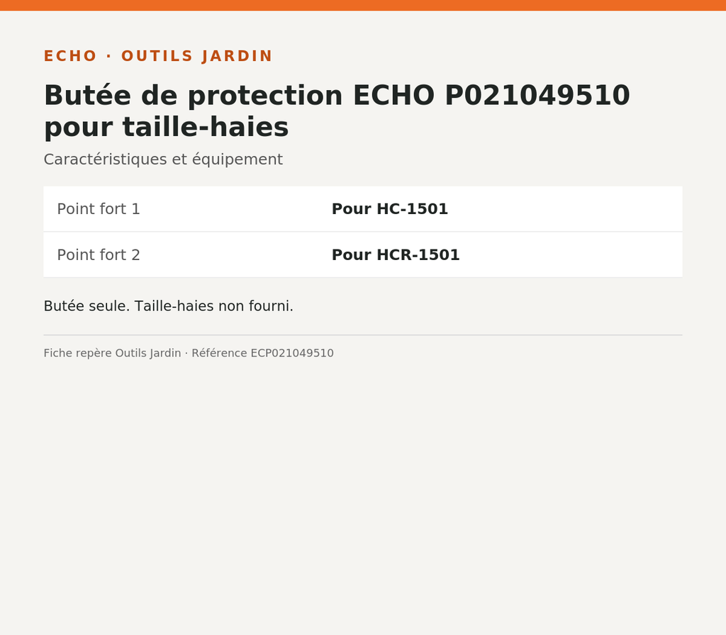 Butée de protection ECHO P021049510 pour taille-haies — infographie technique Outils Jardin [ECHO 2026-10-03]
