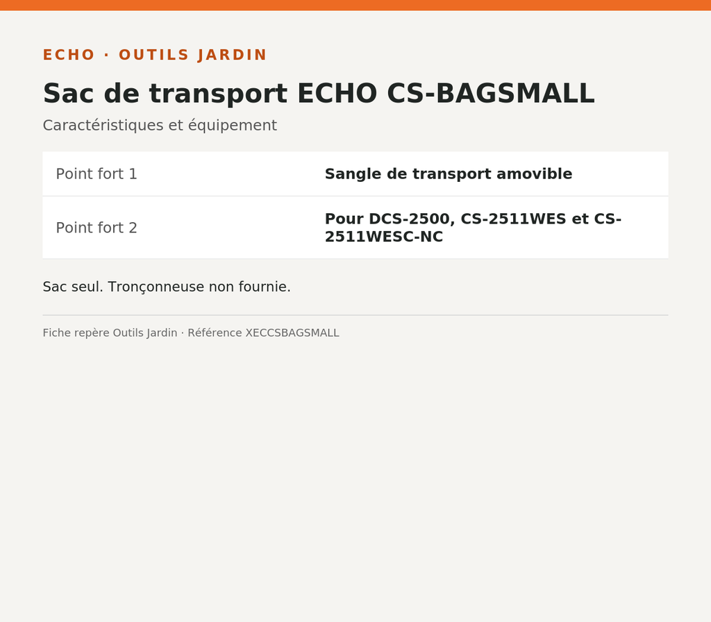 Sac de transport ECHO CS-BAGSMALL — infographie technique Outils Jardin [ECHO 2026-10-03]